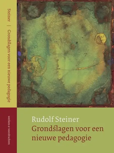 Grondslagen voor een nieuwe pedagogie