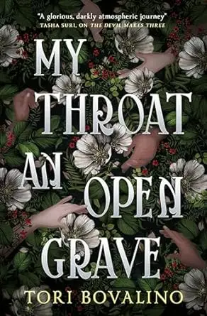 My Throat an Open Grave