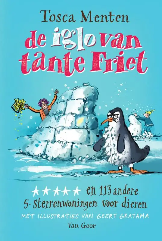 Iglo van tante Friet