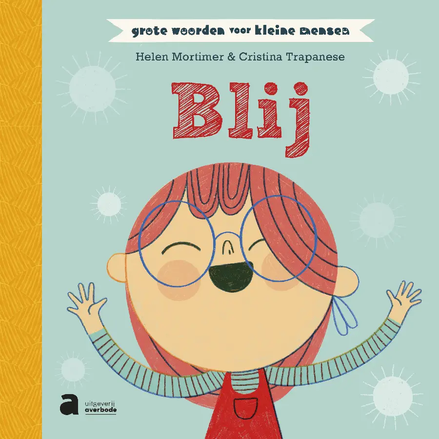 Grote woorden voor kleine mensen - Blij