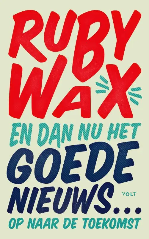 En dan nu het goede nieuws...