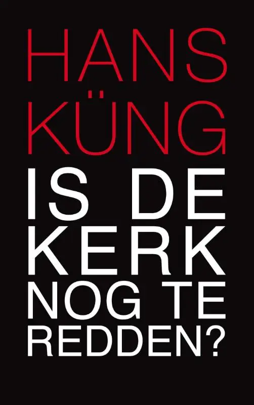 Is de Kerk nog te redden?