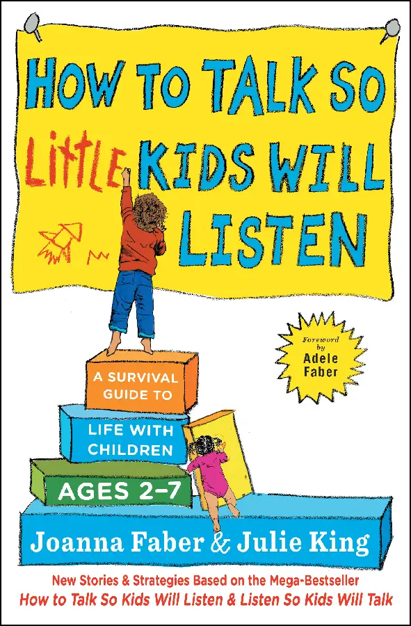 How to Talk so Little Kids Will Listen